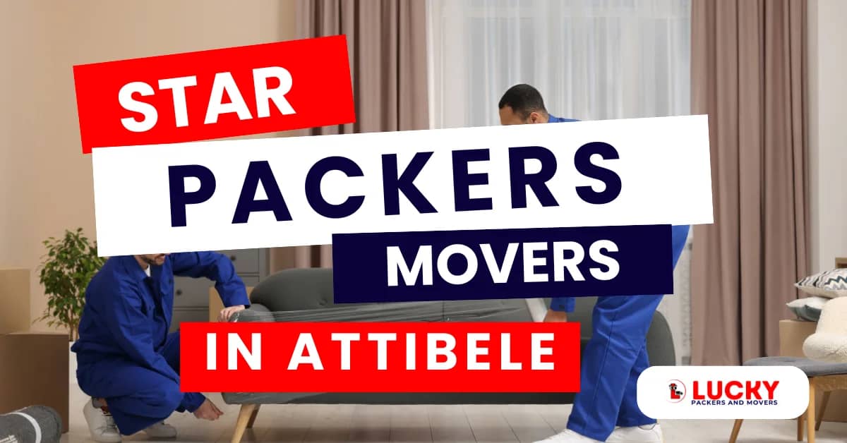 Star Packers and Movers in Attibele - Reliable Relocation Services